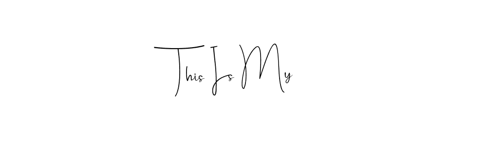 You can use this online signature creator to create a handwritten signature for the name This Is My. This is the best online autograph maker. This Is My signature style 4 images and pictures png