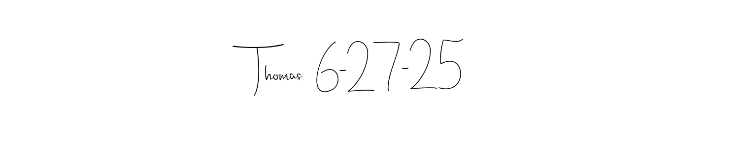 Check out images of Autograph of Thomas  6-27-25 name. Actor Thomas  6-27-25 Signature Style. Andilay-7BmLP is a professional sign style online. Thomas  6-27-25 signature style 4 images and pictures png
