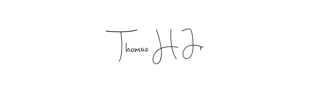 Also You can easily find your signature by using the search form. We will create Thomas H Jr name handwritten signature images for you free of cost using Andilay-7BmLP sign style. Thomas H Jr signature style 4 images and pictures png