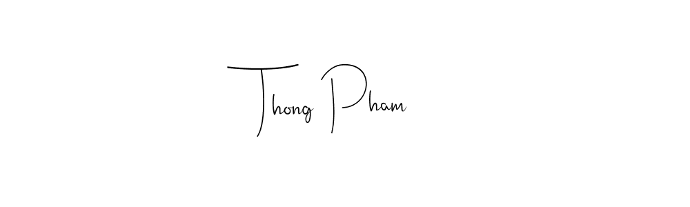 How to make Thong Pham signature? Andilay-7BmLP is a professional autograph style. Create handwritten signature for Thong Pham name. Thong Pham signature style 4 images and pictures png