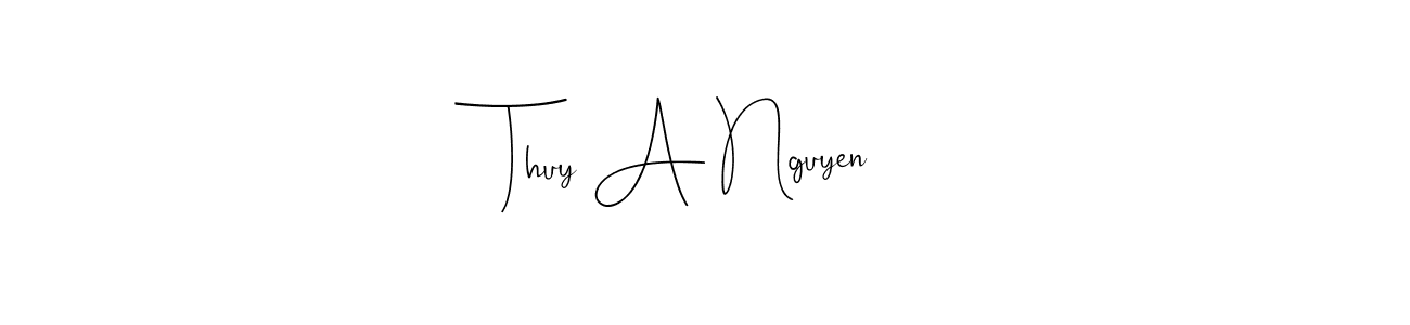 if you are searching for the best signature style for your name Thuy A Nguyen. so please give up your signature search. here we have designed multiple signature styles  using Andilay-7BmLP. Thuy A Nguyen signature style 4 images and pictures png