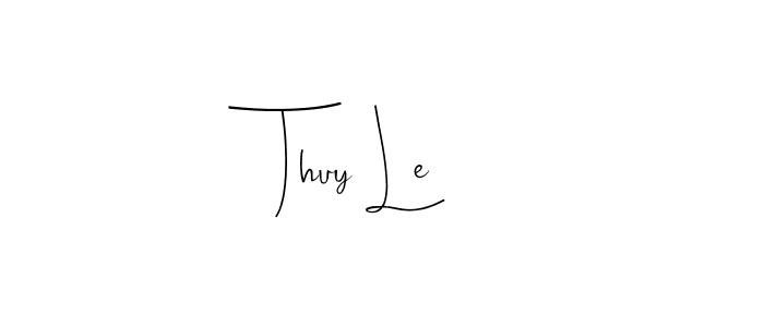 Also we have Thuy Le name is the best signature style. Create professional handwritten signature collection using Andilay-7BmLP autograph style. Thuy Le signature style 4 images and pictures png