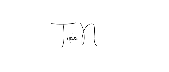 How to make Tilda N signature? Andilay-7BmLP is a professional autograph style. Create handwritten signature for Tilda N name. Tilda N signature style 4 images and pictures png