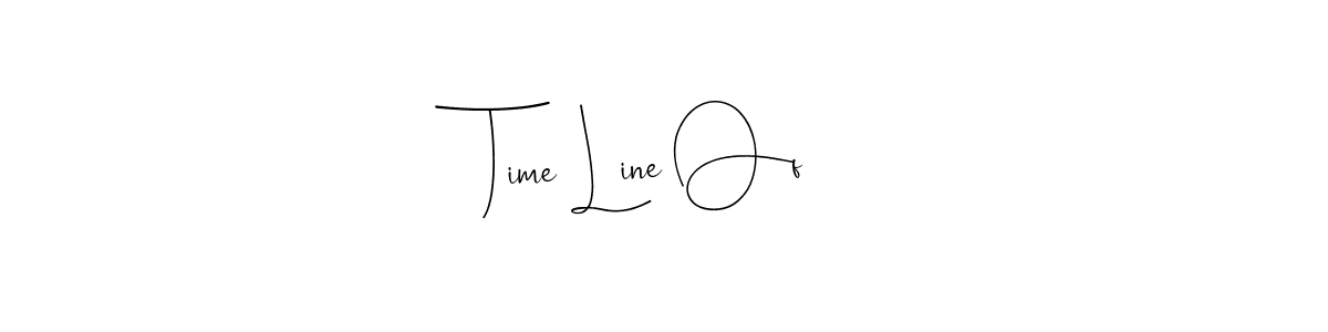 You should practise on your own different ways (Andilay-7BmLP) to write your name (Time Line Of) in signature. don't let someone else do it for you. Time Line Of signature style 4 images and pictures png