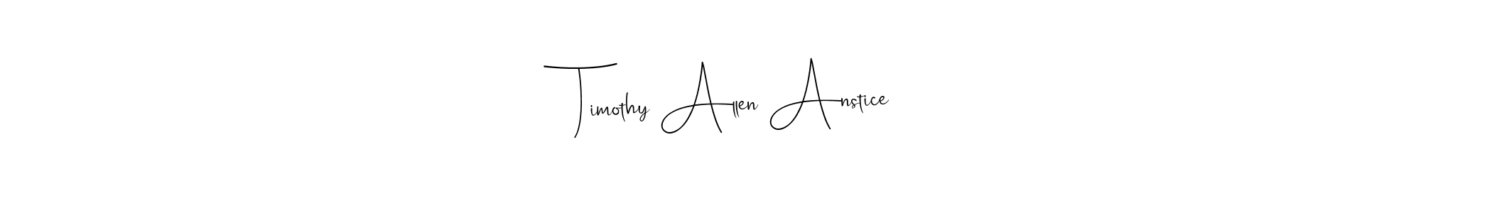 You should practise on your own different ways (Andilay-7BmLP) to write your name (Timothy Allen Anstice) in signature. don't let someone else do it for you. Timothy Allen Anstice signature style 4 images and pictures png