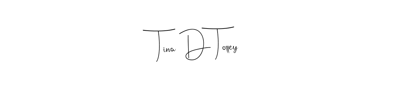 This is the best signature style for the Tina D Tolley name. Also you like these signature font (Andilay-7BmLP). Mix name signature. Tina D Tolley signature style 4 images and pictures png