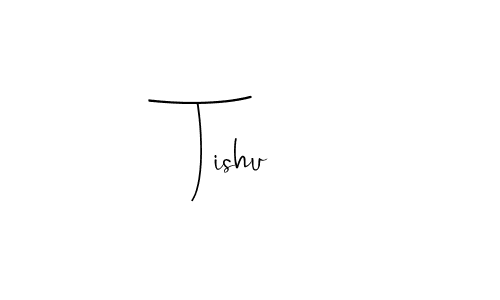 The best way (Andilay-7BmLP) to make a short signature is to pick only two or three words in your name. The name Tishu include a total of six letters. For converting this name. Tishu signature style 4 images and pictures png