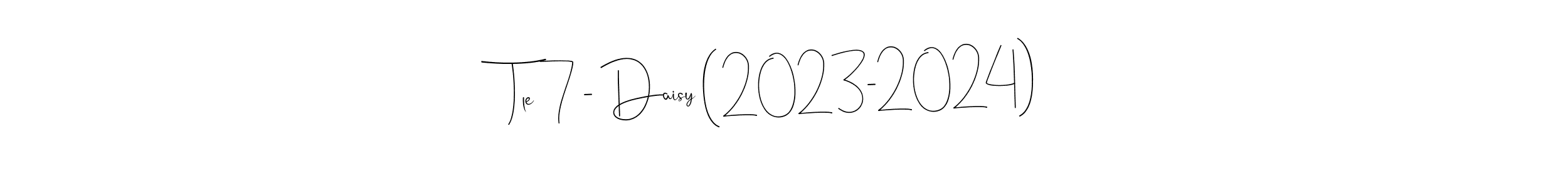 The best way (Andilay-7BmLP) to make a short signature is to pick only two or three words in your name. The name Tle 7 - Daisy (2023-2024) include a total of six letters. For converting this name. Tle 7 - Daisy (2023-2024) signature style 4 images and pictures png