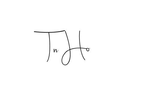 Also we have Tn Ho name is the best signature style. Create professional handwritten signature collection using Andilay-7BmLP autograph style. Tn Ho signature style 4 images and pictures png