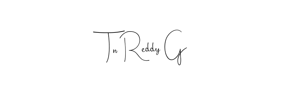 You can use this online signature creator to create a handwritten signature for the name Tn Reddy G. This is the best online autograph maker. Tn Reddy G signature style 4 images and pictures png