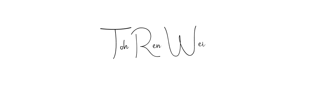 Design your own signature with our free online signature maker. With this signature software, you can create a handwritten (Andilay-7BmLP) signature for name Toh Ren Wei. Toh Ren Wei signature style 4 images and pictures png