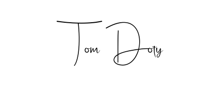 A classic penmanship look for Tom Doty. The Andilay-7BmLP font brings timeless elegance and confidence to every signed document. Tom Doty signature style 4 images and pictures png