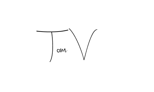 Use a signature maker to create a handwritten signature online. With this signature software, you can design (Andilay-7BmLP) your own signature for name Tom V. Tom V signature style 4 images and pictures png