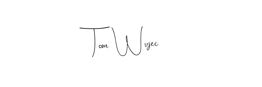 Once you've used our free online signature maker to create your best signature Andilay-7BmLP style, it's time to enjoy all of the benefits that Tom Wujec name signing documents. Tom Wujec signature style 4 images and pictures png