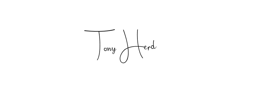 How to make Tony Herd signature? Andilay-7BmLP is a professional autograph style. Create handwritten signature for Tony Herd name. Tony Herd signature style 4 images and pictures png