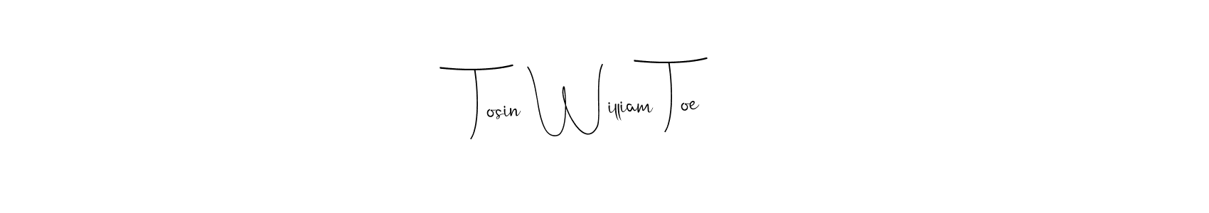 The best way (Andilay-7BmLP) to make a short signature is to pick only two or three words in your name. The name Tosin William Toe include a total of six letters. For converting this name. Tosin William Toe signature style 4 images and pictures png