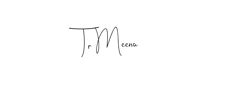 Use a signature maker to create a handwritten signature online. With this signature software, you can design (Andilay-7BmLP) your own signature for name Tr Meena. Tr Meena signature style 4 images and pictures png