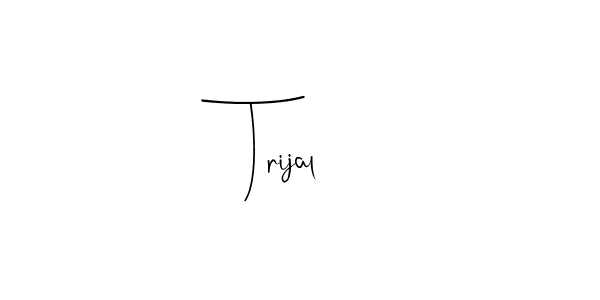 Use a signature maker to create a handwritten signature online. With this signature software, you can design (Andilay-7BmLP) your own signature for name Trijal. Trijal signature style 4 images and pictures png