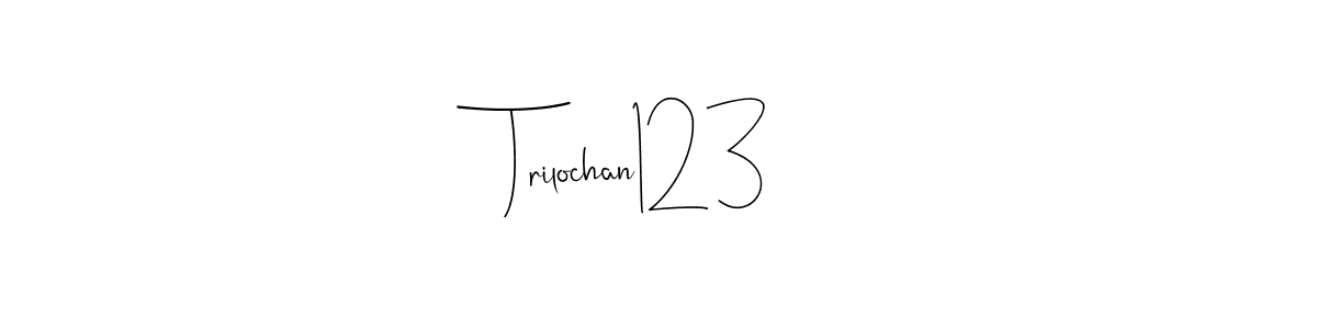 Create a beautiful signature design for name Trilochan123. With this signature (Andilay-7BmLP) fonts, you can make a handwritten signature for free. Trilochan123 signature style 4 images and pictures png