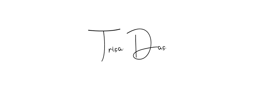 You should practise on your own different ways (Andilay-7BmLP) to write your name (Trisa Das) in signature. don't let someone else do it for you. Trisa Das signature style 4 images and pictures png