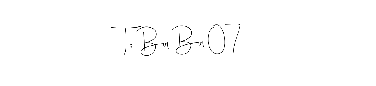 You can use this online signature creator to create a handwritten signature for the name Ts Bul Bul 07. This is the best online autograph maker. Ts Bul Bul 07 signature style 4 images and pictures png