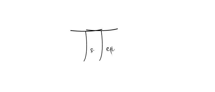 The best way (Andilay-7BmLP) to make a short signature is to pick only two or three words in your name. The name Ts Teli include a total of six letters. For converting this name. Ts Teli signature style 4 images and pictures png