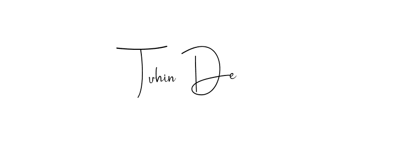 How to make Tuhin De name signature. Use Andilay-7BmLP style for creating short signs online. This is the latest handwritten sign. Tuhin De signature style 4 images and pictures png