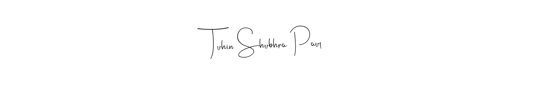 Use a signature maker to create a handwritten signature online. With this signature software, you can design (Andilay-7BmLP) your own signature for name Tuhin Shubhra Paul. Tuhin Shubhra Paul signature style 4 images and pictures png