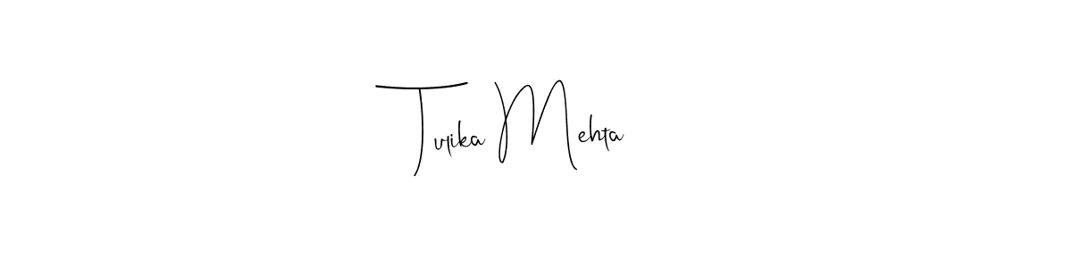 Make a short Tulika Mehta signature style. Manage your documents anywhere anytime using Andilay-7BmLP. Create and add eSignatures, submit forms, share and send files easily. Tulika Mehta signature style 4 images and pictures png