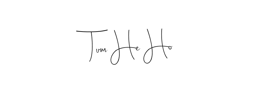 How to Draw Tum He Ho signature style? Andilay-7BmLP is a latest design signature styles for name Tum He Ho. Tum He Ho signature style 4 images and pictures png
