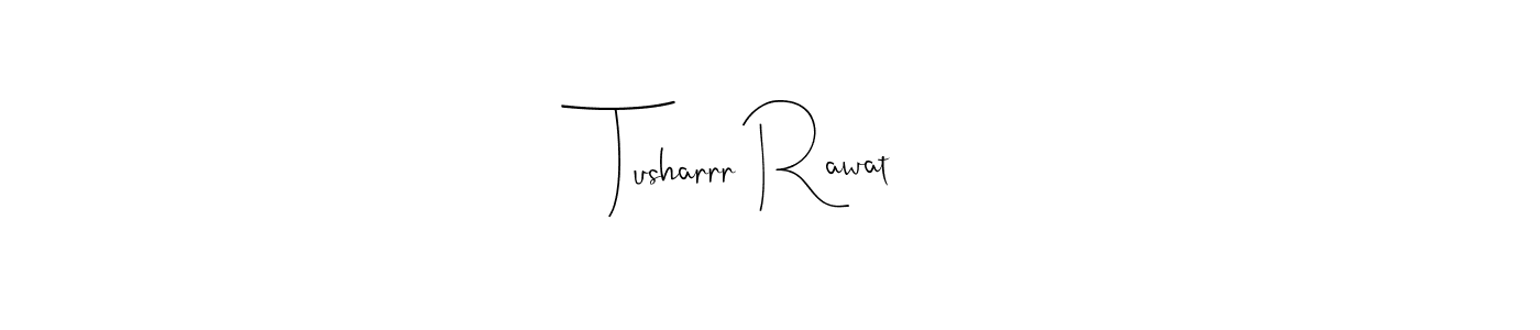 You should practise on your own different ways (Andilay-7BmLP) to write your name (Tusharrr Rawat) in signature. don't let someone else do it for you. Tusharrr Rawat signature style 4 images and pictures png