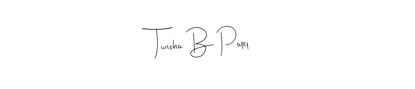 Here are the top 10 professional signature styles for the name Twisha B Patel. These are the best autograph styles you can use for your name. Twisha B Patel signature style 4 images and pictures png