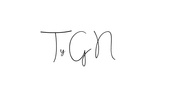 How to make Ty G N signature? Andilay-7BmLP is a professional autograph style. Create handwritten signature for Ty G N name. Ty G N signature style 4 images and pictures png