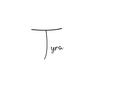 You should practise on your own different ways (Andilay-7BmLP) to write your name (Tyra) in signature. don't let someone else do it for you. Tyra signature style 4 images and pictures png