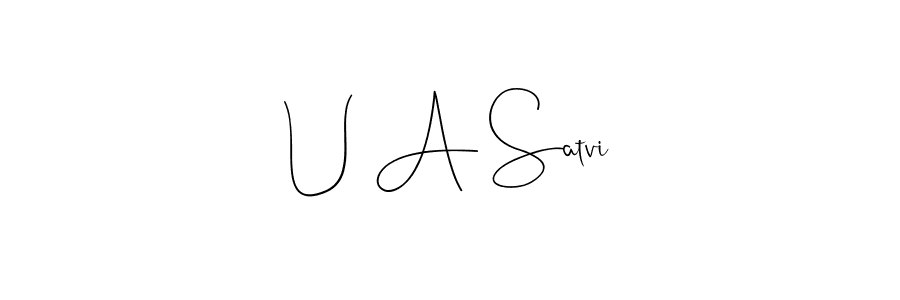 You should practise on your own different ways (Andilay-7BmLP) to write your name (U A Satvi) in signature. don't let someone else do it for you. U A Satvi signature style 4 images and pictures png