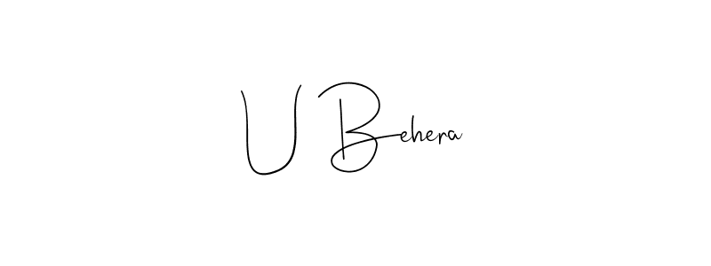Make a beautiful signature design for name U Behera. With this signature (Andilay-7BmLP) style, you can create a handwritten signature for free. U Behera signature style 4 images and pictures png