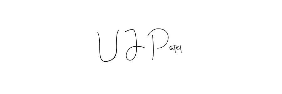 Make a short U J Patel signature style. Manage your documents anywhere anytime using Andilay-7BmLP. Create and add eSignatures, submit forms, share and send files easily. U J Patel signature style 4 images and pictures png