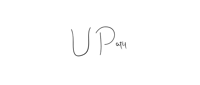How to make U Patil name signature. Use Andilay-7BmLP style for creating short signs online. This is the latest handwritten sign. U Patil signature style 4 images and pictures png