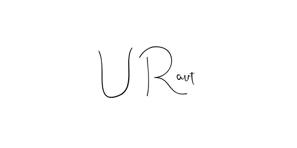 Make a short U Raut signature style. Manage your documents anywhere anytime using Andilay-7BmLP. Create and add eSignatures, submit forms, share and send files easily. U Raut signature style 4 images and pictures png