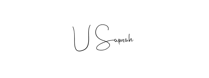 if you are searching for the best signature style for your name U Salmah. so please give up your signature search. here we have designed multiple signature styles  using Andilay-7BmLP. U Salmah signature style 4 images and pictures png