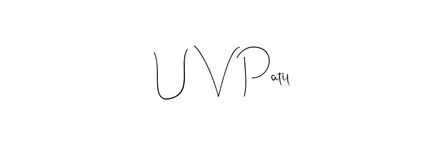 Use a signature maker to create a handwritten signature online. With this signature software, you can design (Andilay-7BmLP) your own signature for name U V Patil. U V Patil signature style 4 images and pictures png