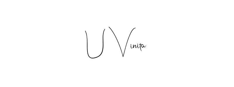 You can use this online signature creator to create a handwritten signature for the name U Vinita. This is the best online autograph maker. U Vinita signature style 4 images and pictures png