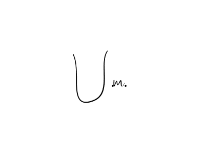 This is the best signature style for the U.m. name. Also you like these signature font (Andilay-7BmLP). Mix name signature. U.m. signature style 4 images and pictures png