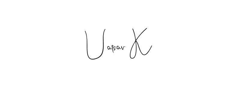 Make a beautiful signature design for name Uatsav K. With this signature (Andilay-7BmLP) style, you can create a handwritten signature for free. Uatsav K signature style 4 images and pictures png