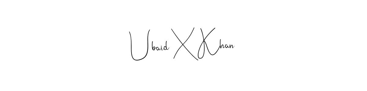 How to Draw Ubaid X Khan signature style? Andilay-7BmLP is a latest design signature styles for name Ubaid X Khan. Ubaid X Khan signature style 4 images and pictures png