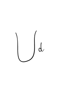 Make a beautiful signature design for name Ud. With this signature (Andilay-7BmLP) style, you can create a handwritten signature for free. Ud signature style 4 images and pictures png