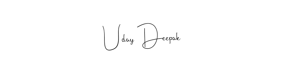 Create a beautiful signature design for name Uday Deepak. With this signature (Andilay-7BmLP) fonts, you can make a handwritten signature for free. Uday Deepak signature style 4 images and pictures png