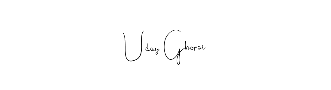 You should practise on your own different ways (Andilay-7BmLP) to write your name (Uday Ghorai) in signature. don't let someone else do it for you. Uday Ghorai signature style 4 images and pictures png