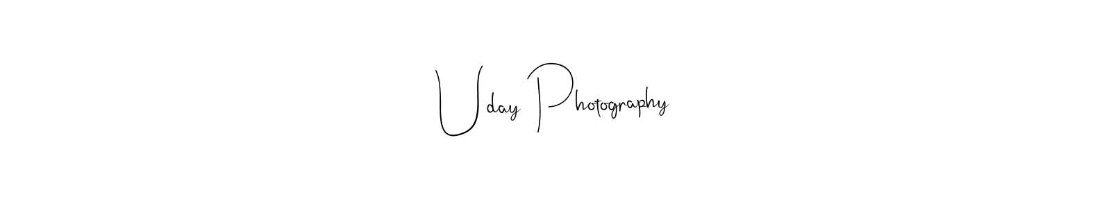 Also we have Uday Photography name is the best signature style. Create professional handwritten signature collection using Andilay-7BmLP autograph style. Uday Photography signature style 4 images and pictures png