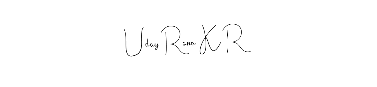 The best way (Andilay-7BmLP) to make a short signature is to pick only two or three words in your name. The name Uday Rana K R include a total of six letters. For converting this name. Uday Rana K R signature style 4 images and pictures png